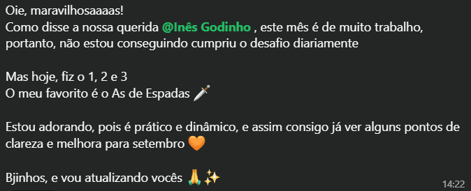 Mensagem de uma participante: Estou a adorar, pois é prático e dinâmico, e assim consigo já ver alguns pontos de clareza e melhoria.